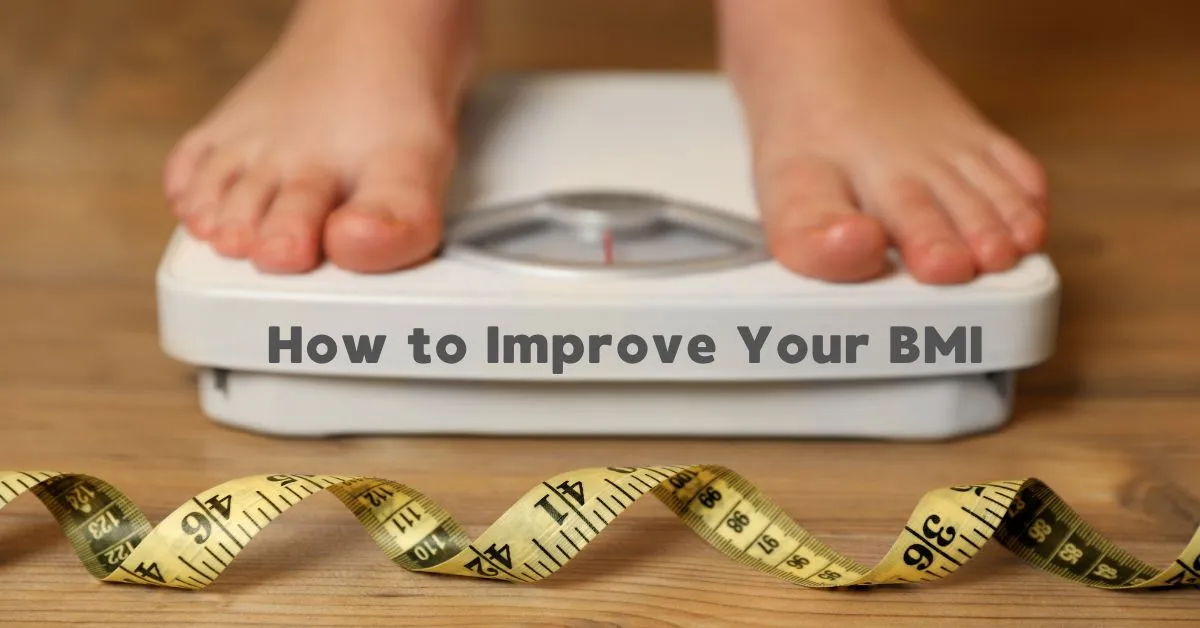 How to improve BMI