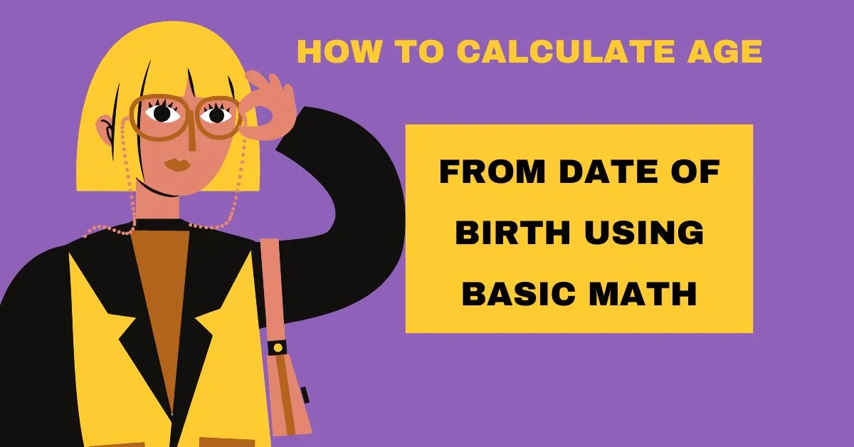 How to Calculate age