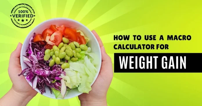 How to Use a Macro Calculator for Bulking